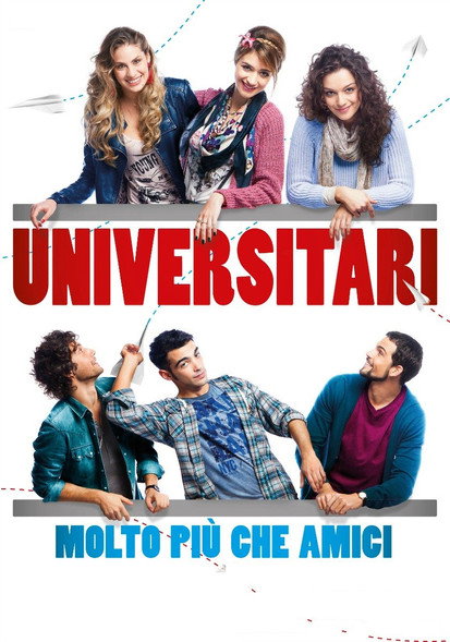 Universitari - Molto più che amici постер