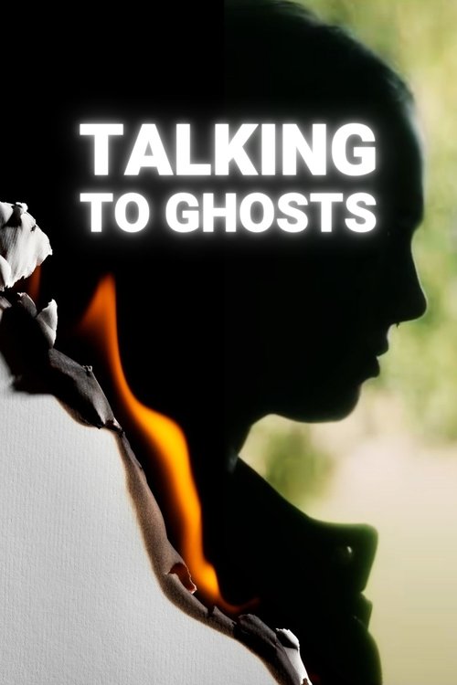 Talking To Ghosts постер