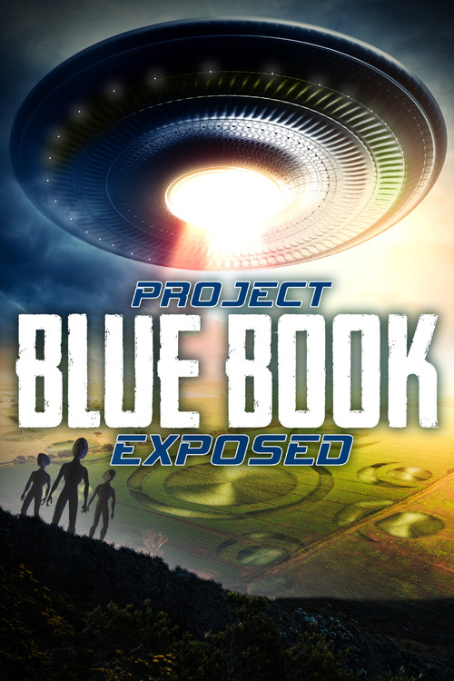 Project Blue Book Exposed постер