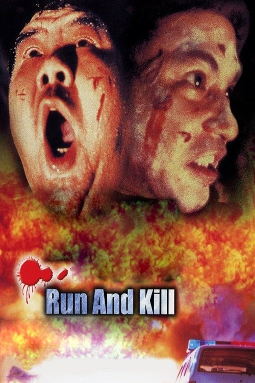 Run and Kill постер