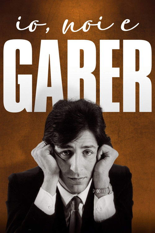 Io, noi e Gaber постер