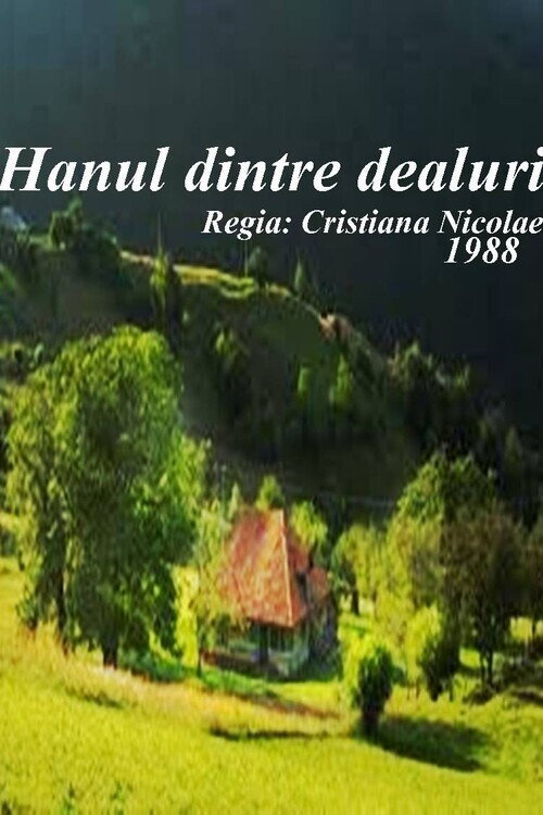 Hanul dintre dealuri постер
