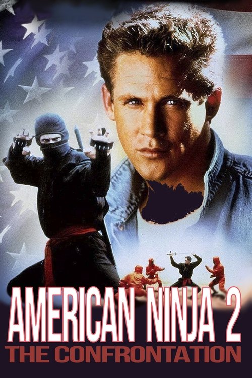 American Ninja 2: The Confrontation постер