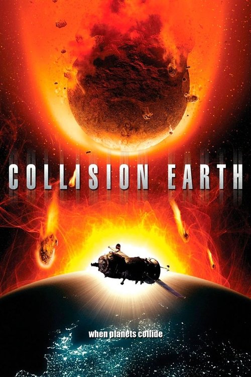 Collision Earth постер