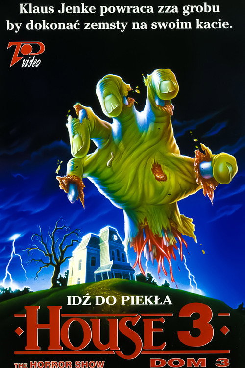 Дом 3: Шоу ужасов постер