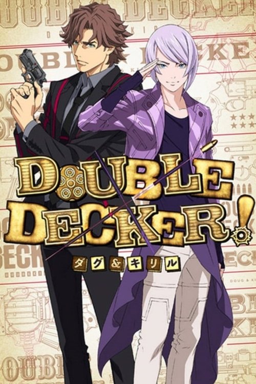Double Decker! Doug & Kirill постер