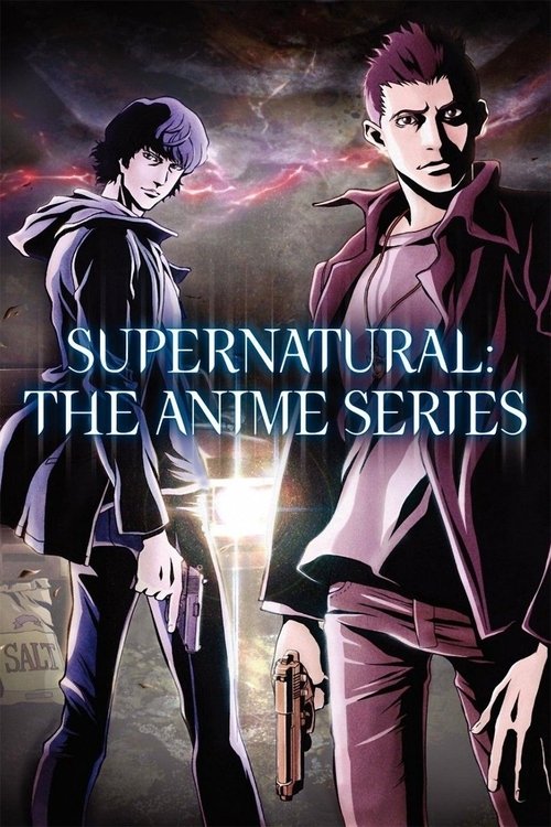 Supernatural: The Anime Series постер