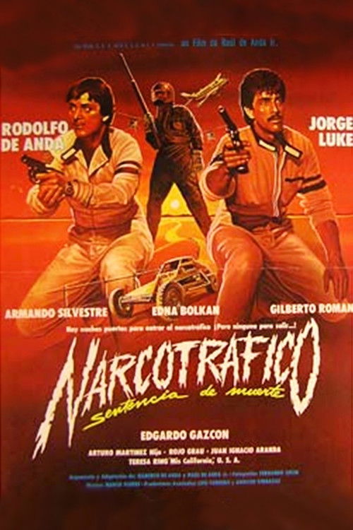 Narcotráfico: Sentencia De Muerte постер