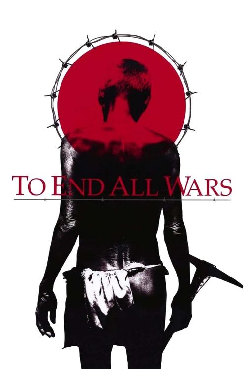 To End All Wars постер