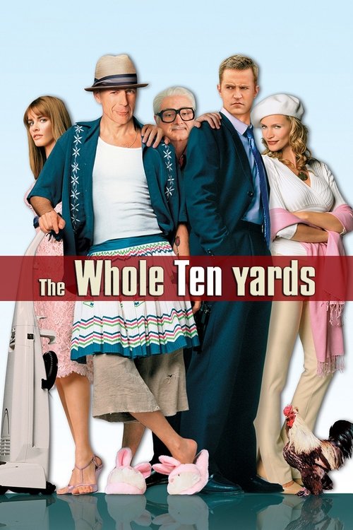 The Whole Ten Yards постер
