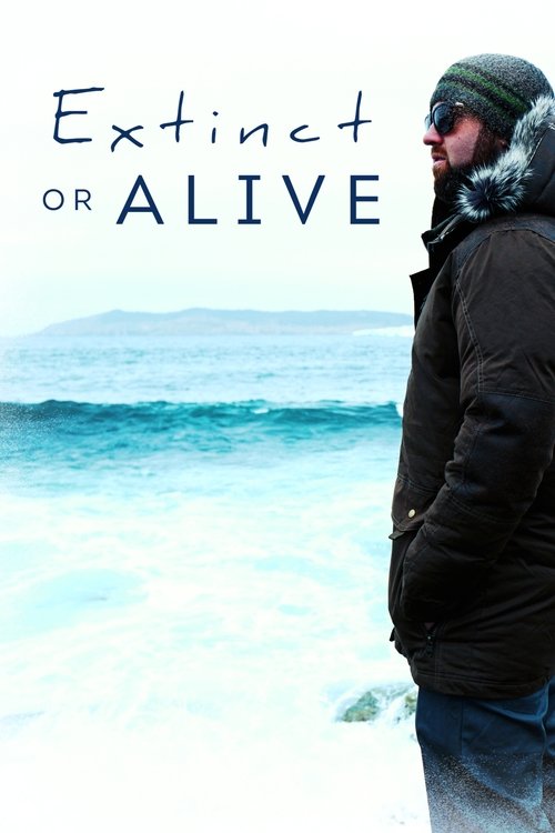 Extinct or Alive постер