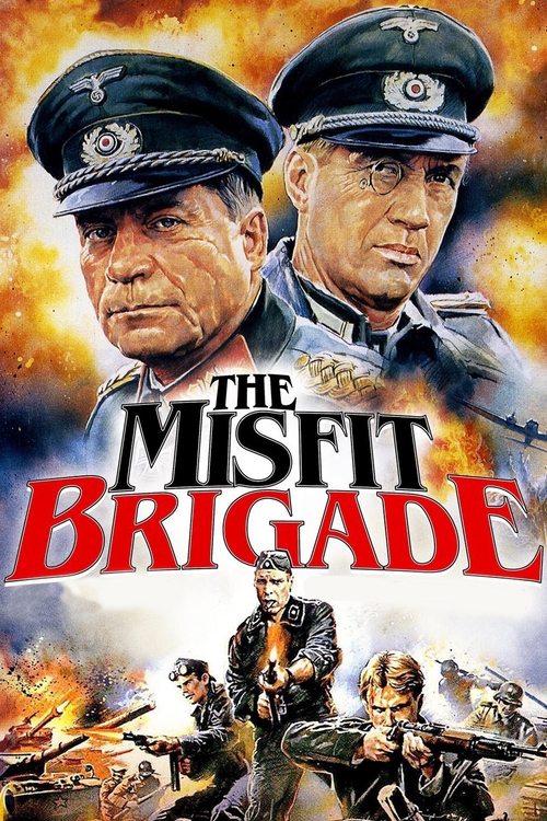 The Misfit Brigade постер
