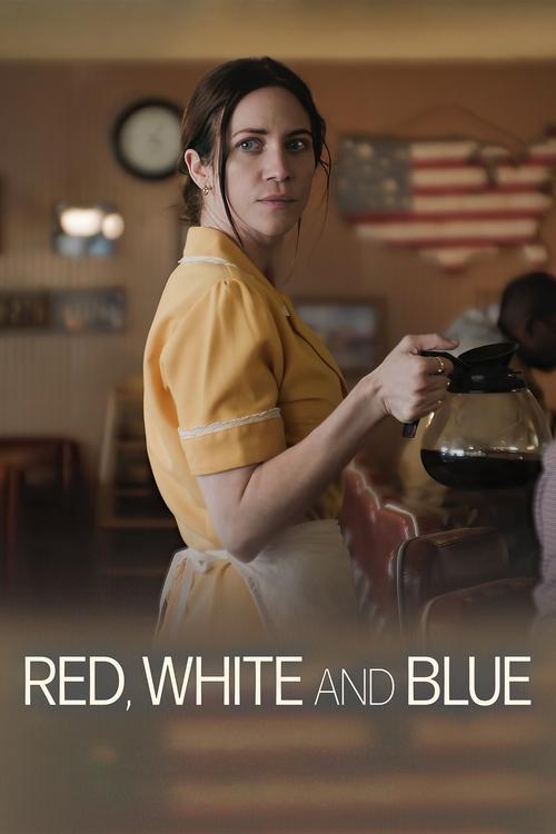 Red, White and Blue постер