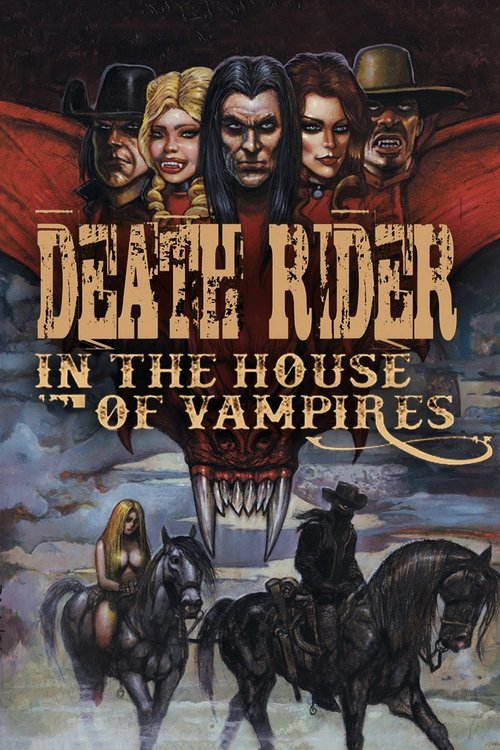 Death Rider in the House of Vampires постер