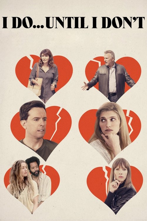 I Do... Until I Don't постер