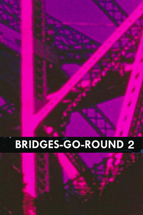 Bridges-Go-Round 2 постер