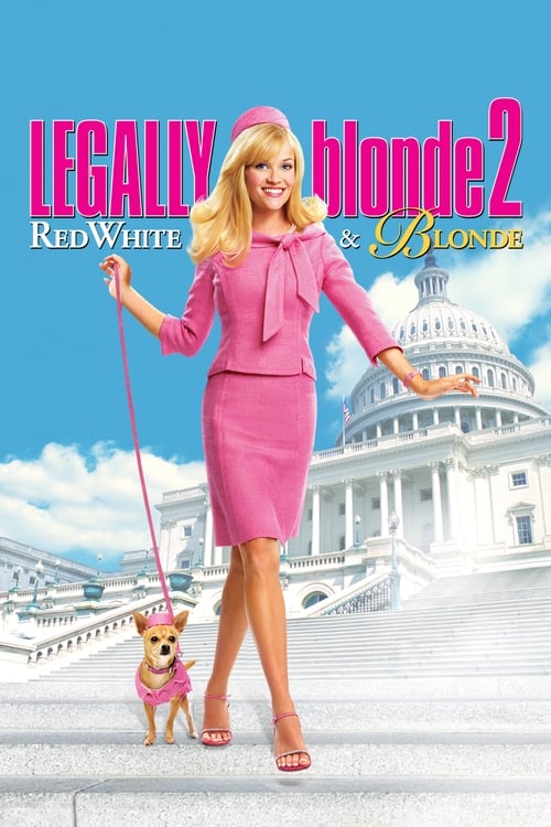 Legally Blonde 2: Red, White & Blonde постер