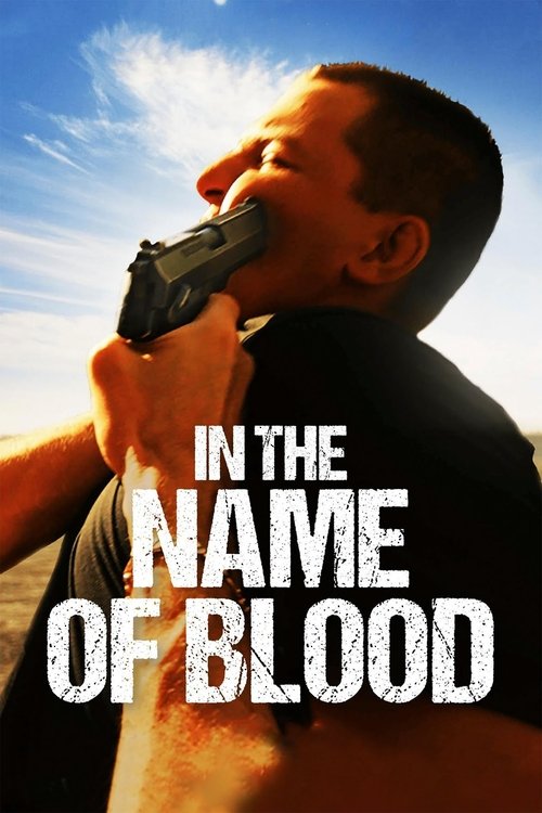 In the Name of Blood постер