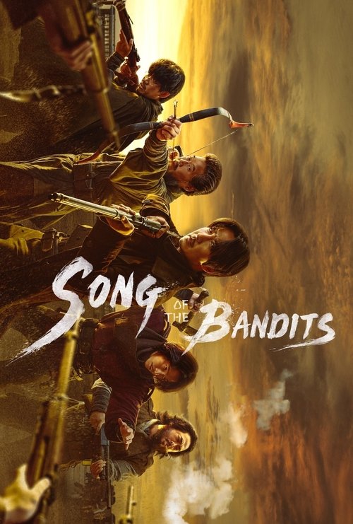 Song of the Bandits постер