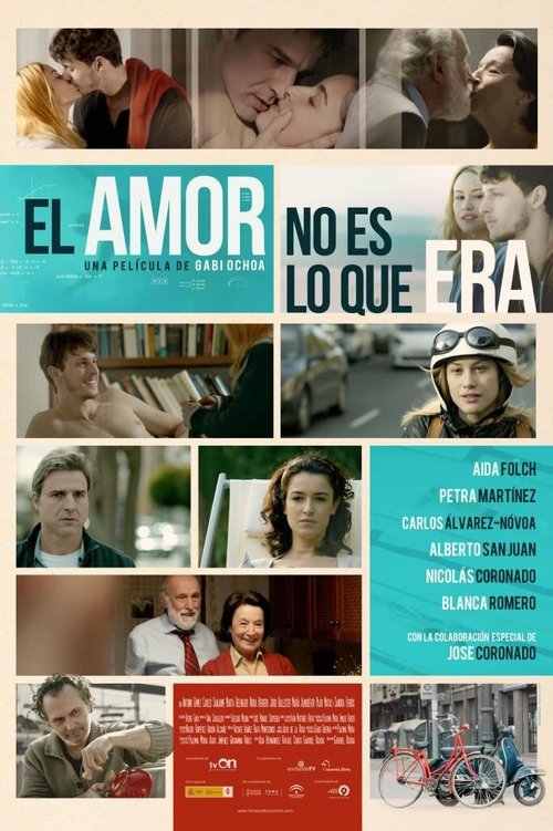 El amor no es lo que era постер