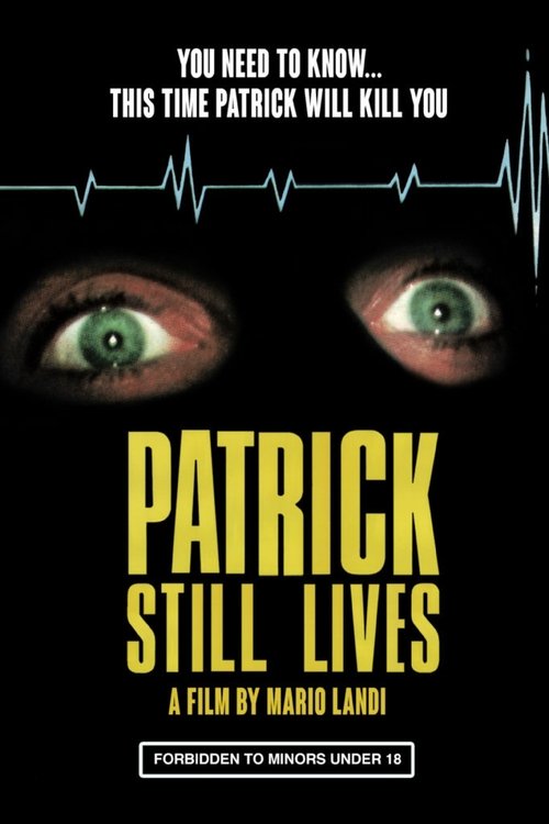 Patrick Still Lives постер