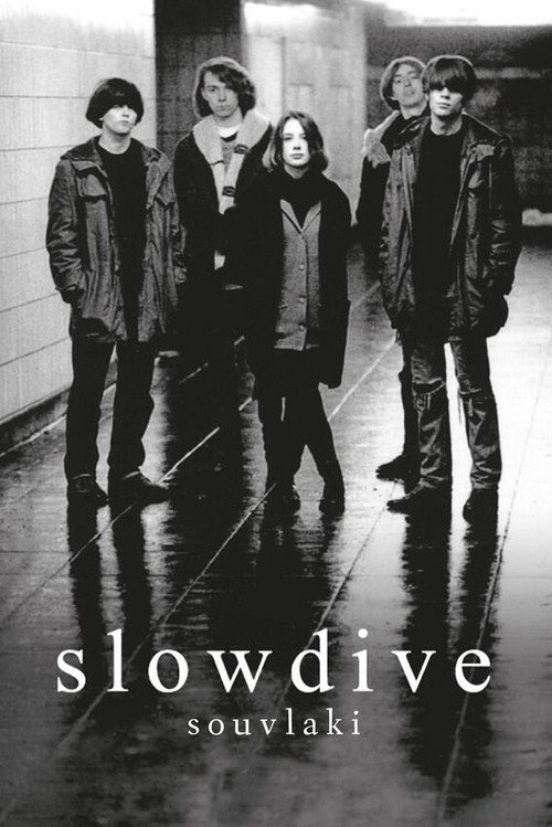 Slowdive: Souvlaki постер