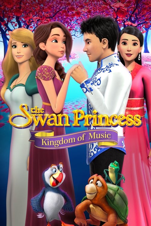 The Swan Princess: Kingdom of Music постер