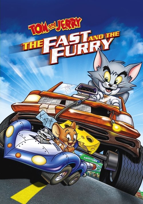 Tom and Jerry: The Fast and the Furry постер
