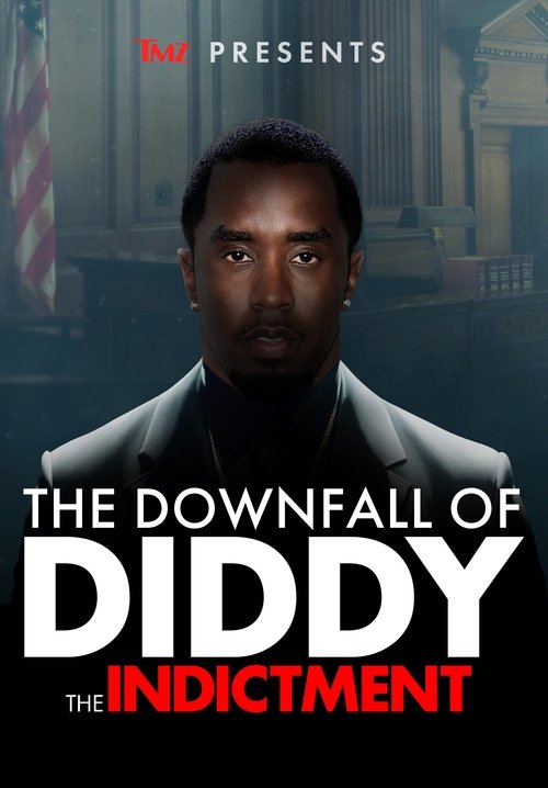 TMZ Presents | The Downfall of Diddy 2: The Indictment постер