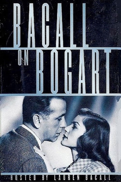 Bacall on Bogart постер