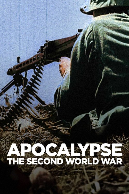 Apocalypse: The Second World War постер