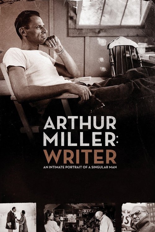 Arthur Miller: Writer постер