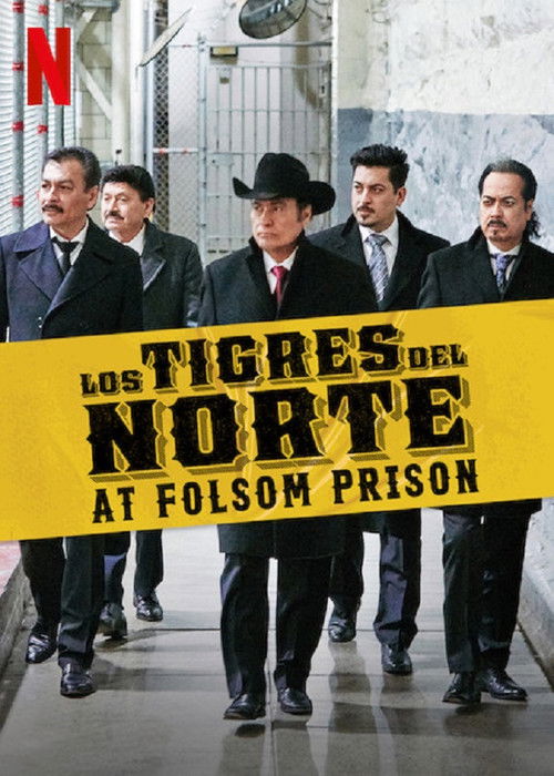 Los Tigres del Norte at Folsom Prison постер