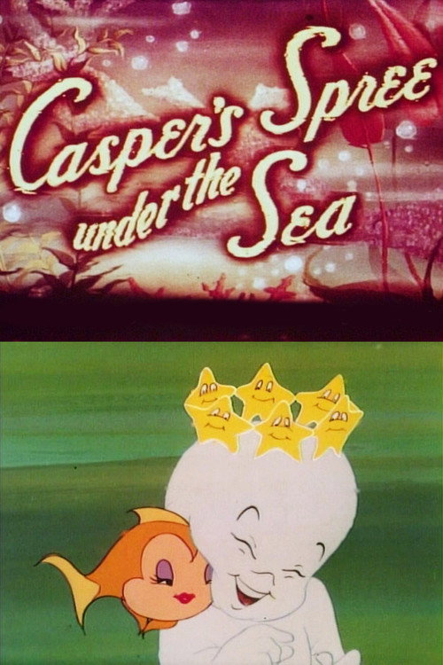 Casper's Spree Under the Sea постер
