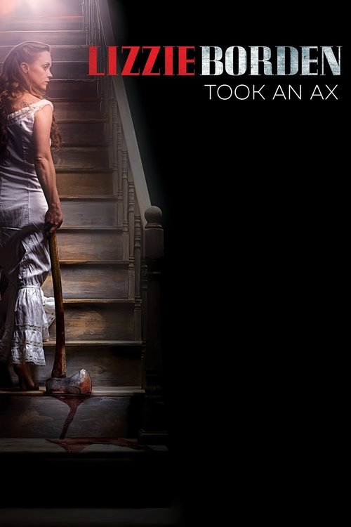 Lizzie Borden Took an Ax постер