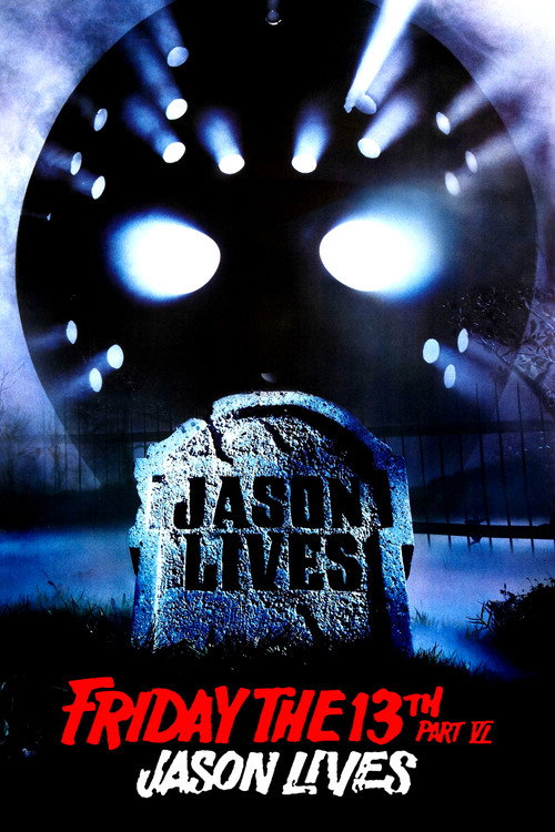 Jason Lives - Friday the 13th Part VI постер