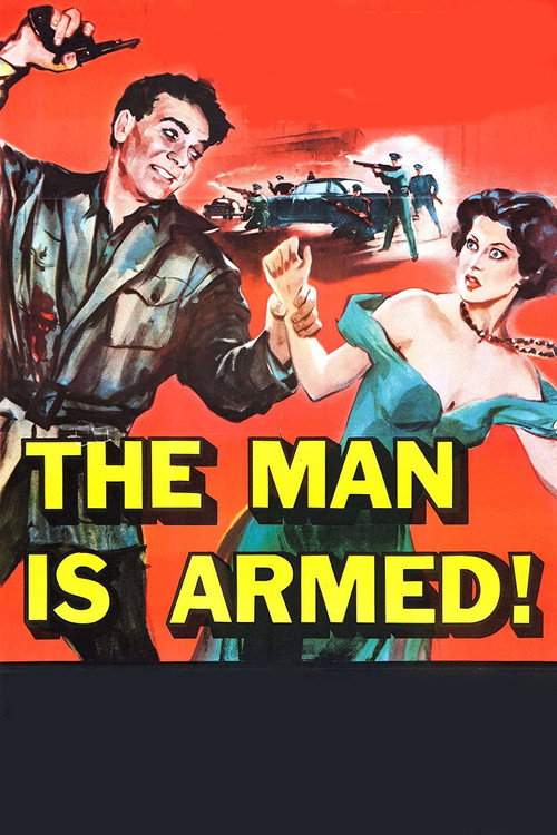 The Man Is Armed постер