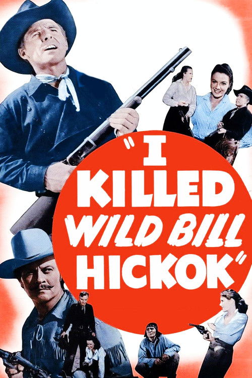 I Killed Wild Bill Hickok постер