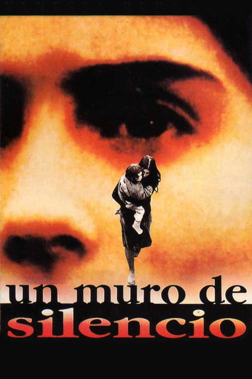 Un muro de silencio постер