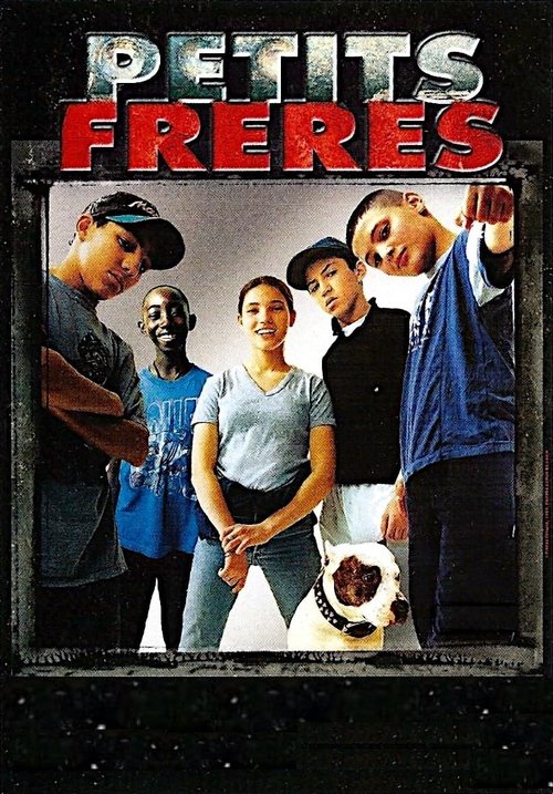 Petits Frères постер