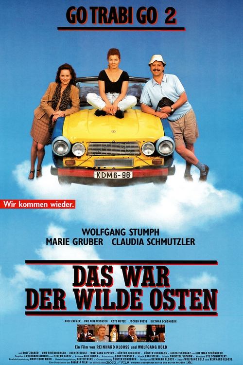 Go Trabi Go 2 - Das war der wilde Osten постер