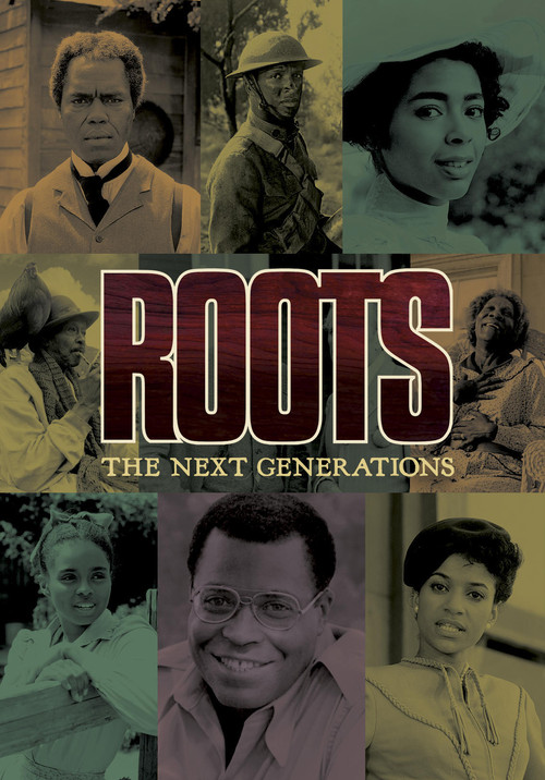 Roots: The Next Generations постер