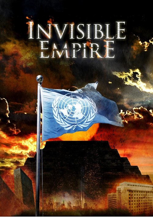 Invisible Empire: A New World Order Defined постер