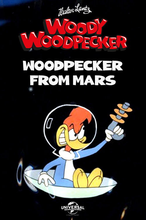 Woodpecker from Mars постер