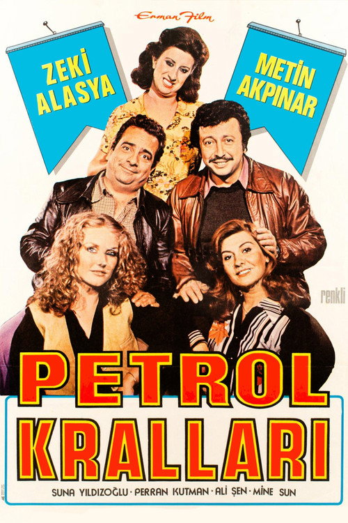 Petrol Kralları постер