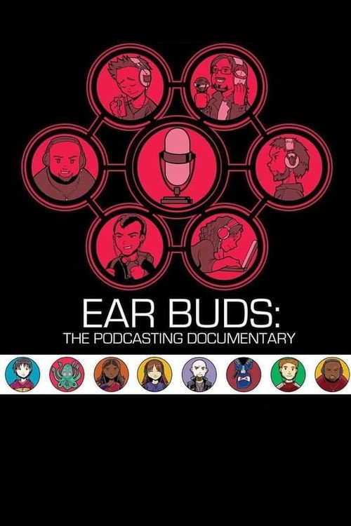 Ear Buds: The Podcasting Documentary постер