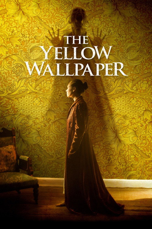 The Yellow Wallpaper постер