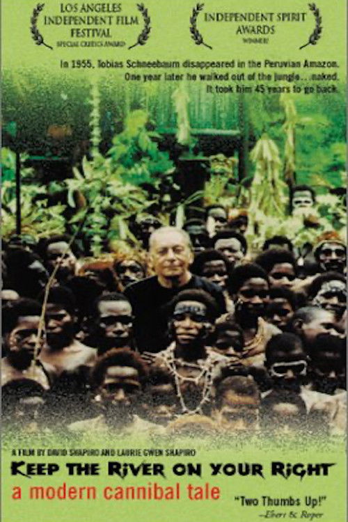 Keep the River on Your Right: A Modern Cannibal Tale постер