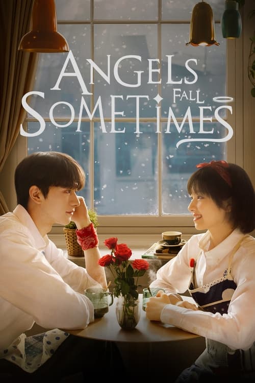 Angels Fall Sometimes постер
