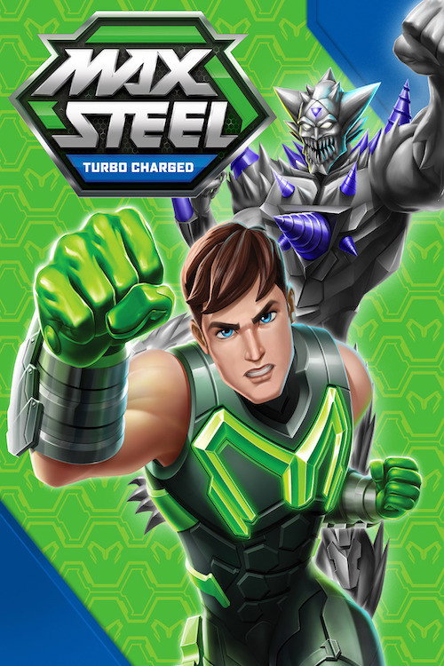 Max Steel: Turbo Charged постер